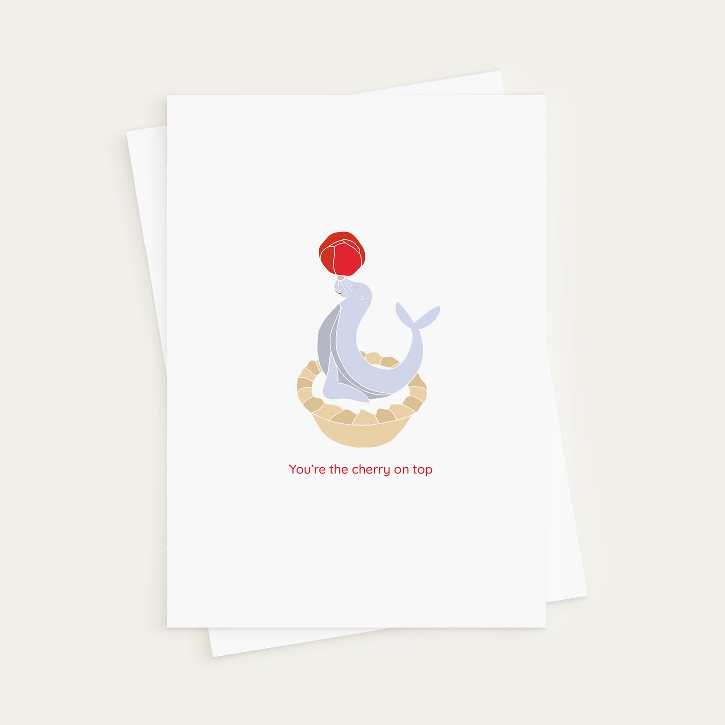 You're the cherry on top - Circus Greeting Card